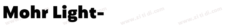 Mohr Light字体转换 Mohr Light字体转换